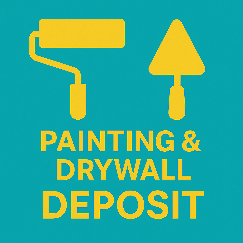Painting & Drywall Deposit
